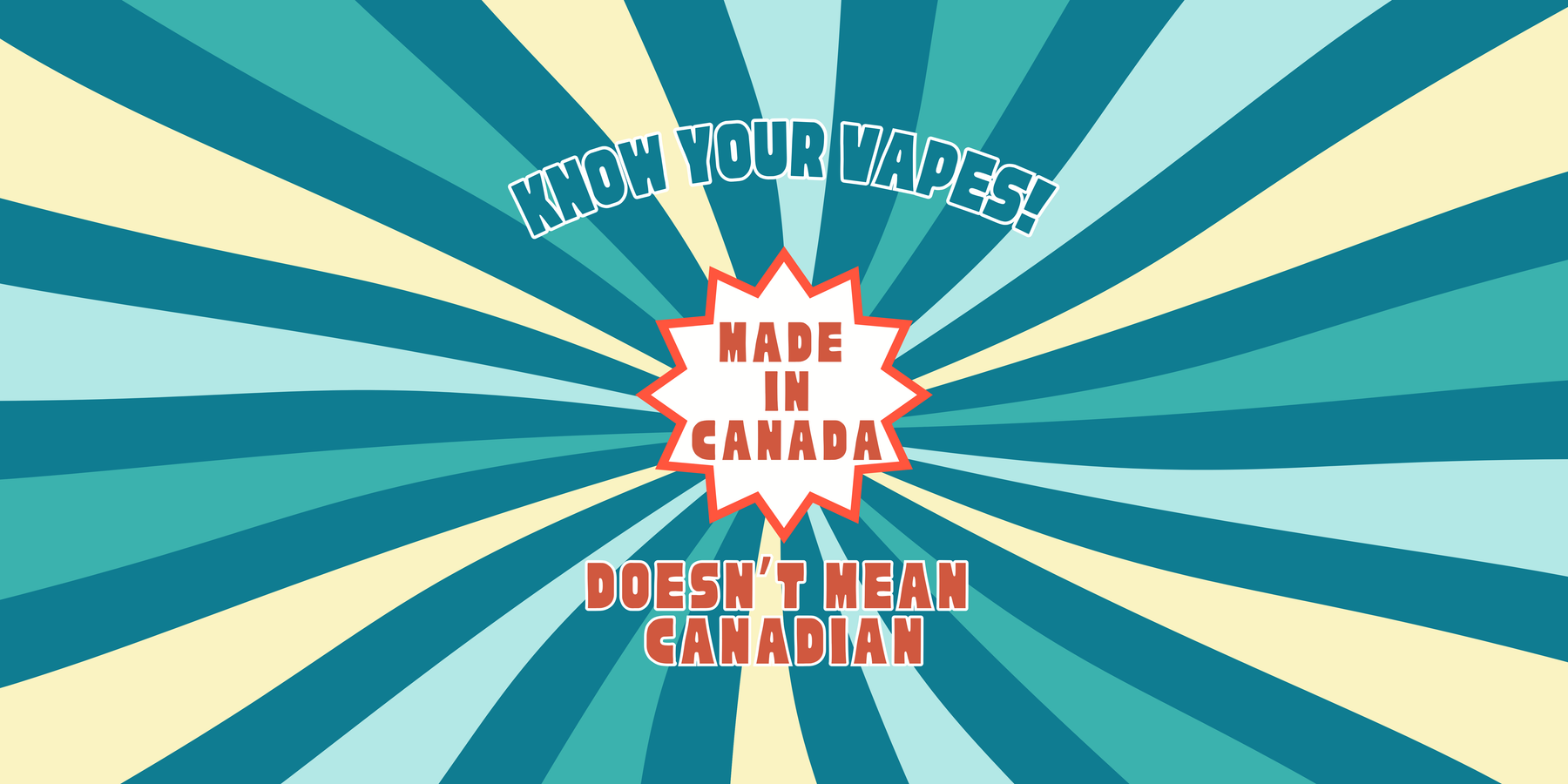 Canadian Vape Brands vs Made in Canada eliquids