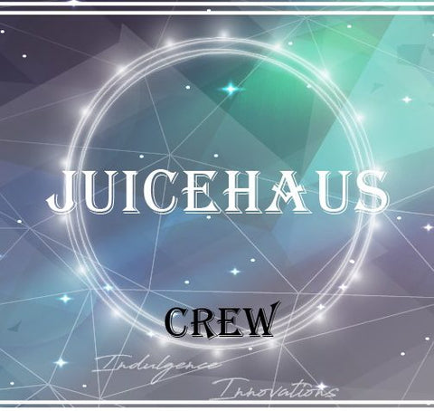 JuiceHaus - Crew